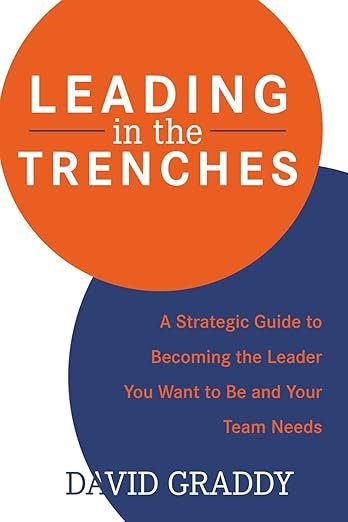 leading in the trenches
